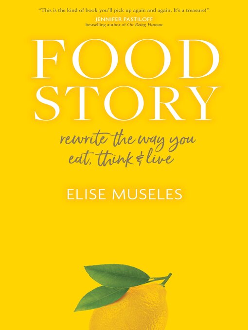Title details for Food Story by Elise Museles - Available